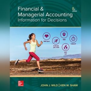 Hardcover Financial & Managerial Accounting 8e by Wild & Shaw